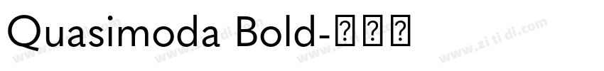 Quasimoda Bold字体转换